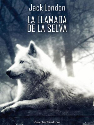cover image of La llamada de la selva